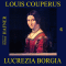 Lucrezia Borgia audio book by Louis Couperus