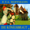 Die Knigsbraut audio book by E. T. A. Hoffmann