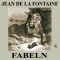 Fabeln audio book by Jean de La Fontaine