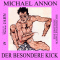 Der besondere Kick. Eine erotische Schwulengeschichte audio book by Michael Annon