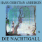 Die Nachtigall audio book by Hans Christian Andersen