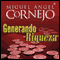 Generando Riqueza (Texto Completo) [Generating Wealth (Unabridged)] audio book by Miguel Angel Cornejo