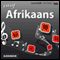 Rhythms Easy Afrikaans (Unabridged) audio book by EuroTalk Ltd