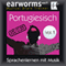 Portugiesisch (vol.1): Lernen mit Musik audio book by earworms Learning