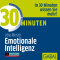 30 Minuten Emotionale Intelligenz audio book by Jrg Wurzer