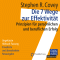 Die 7 Wege zur Effektivitt. Prinzipien fr persnlichen und beruflichen Erfolg audio book by Stephen R. Covey