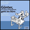 Gnter, der innere Schweinehund, geht ins Bro audio book by Stefan Frdrich, Tanja Kampe