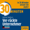 30 Minuten Ver-rckte Unternehmer audio book by Helmut Muthers