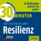 30 Minuten Resilienz audio book by Ulrich Siegrist, Martin Luitjens