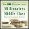 The Top 10 Distinctions Between Millionaires and the Middle Class (Unabridged) audio book by Keith Cameron Smith