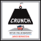 Crunch (Unabridged) audio book by Jared Bernstein
