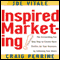 Inspired Marketing (Unabridged) audio book by Joe Vitale, Craig Perrine