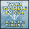 Your Invisible Power (Unabridged) audio book by Genevieve Behrend