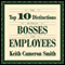 The Top 10 Distinctions Between Bosses and Employees (Unabridged) audio book by Keith Cameron Smith