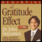 The Gratitude Effect (Unabridged) audio book by Dr. John F. Demartini