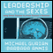 Leadership and the Sexes: Using Gender Science to Create Success in Business (Unabridged) audio book by Michael Gurian, Barbara Annis