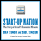 Start-Up Nation: The Story of Israel's Economic Miracle (Unabridged)