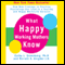 What Happy Working Mothers Know (Unabridged)