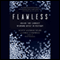 Flawless: Inside the Largest Diamond Heist in History (Unabridged) audio book by Scott Selby, Greg Campbell
