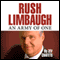 Rush Limbaugh: An Army of One (Unabridged) audio book by Zev Chafets