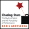 Chasing Stars: The Myth of Talent and the Portability of Performance (Unabridged) audio book by Boris Groysberg