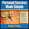 Personal Success Made Simple audio book by Brian Tracy