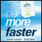 Do More Faster: TechStars Lessons to Accelerate Your Startup (Unabridged) audio book by Brad Feld, David Cohen