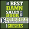 The Best Damn Sales Book Ever: 16 Rock-Solid Rules for Achieving Sales Success! (Unabridged) audio book by Warren Greshes