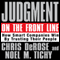 Judgment on the Front Line: How Smart Companies Win by Trusting Their People (Unabridged) audio book by Chris DeRose, Noel M. Tichy