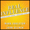 Real Influence: Persuade Without Pushing and Gain Without Giving In (Unabridged) audio book by Mark Goulston, M.D., Dr. John Ullmen
