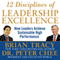 12 Disciplines of Leadership Excellence: How Leaders Achieve Sustainable High Performance (Unabridged) audio book by Brian Tracy, Peter Chee