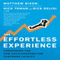 The Effortless Experience: Conquering the New Battleground for Customer Loyalty (Unabridged)