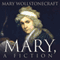 Mary: A Fiction (Unabridged) audio book by Mary Wollstonecraft