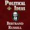 Political Ideas (Unabridged) audio book by Bertrand Russell