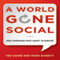 A World Gone Social: How Companies Must Adapt to Survive (Unabridged)