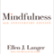 Mindfulness 25th Anniversary Edition (Unabridged) audio book by Ellen J. Langer