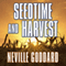 Seedtime and Harvest (Unabridged) audio book by Neville Goddard