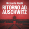 Ritorno ad Auschwitz audio book by Riccardo Abati