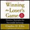 Winning the Loser's Game: Timeless Strategies for Successful Investing (Unabridged) audio book by Charles D. Ellis