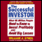 The Successful Investor: What 80 Million People Need to Know to Invest Profitably and Avoid Big Losses (Unabridged) audio book by William J. O'Neil