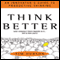 Think Better: An Innovator's Guide to Productive Thinking (Unabridged) audio book by Tim Hurson