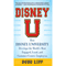 Disney U: How Disney University Develops the World's Most Engaged, Loyal, and Customer-Centric Employees (Unabridged) audio book by Doug Lipp
