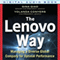 The Lenovo Way: Managing a Diverse Global Company for Optimal Performance (Unabridged) audio book by Gina Qiao, Yolanda Conyers