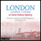 Reiseskildring - London [Travelogue - London]: London Calling (Unabridged) audio book by Karin Helena Sjberg