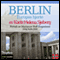 Reiseskildring - Berlin [Travelogue - Berlin]: Europas hjerte (Unabridged) audio book by Karin Helena Sjberg