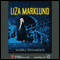 Nobels testamente (Unabridged) audio book by Liza Marklund