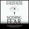 Nothing to Fear audio book by Karen Rose