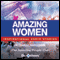 Amazing Women: Inspirational Stories (Unabridged) audio book by Charles Margerison