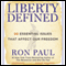 Liberty Defined: 50 Essential Issues That Affect Our Freedom (Unabridged) audio book by Ron Paul