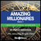 Amazing Millionaires, Volume 1: Inspirational Stories (Unabridged) audio book by Charles Margerison